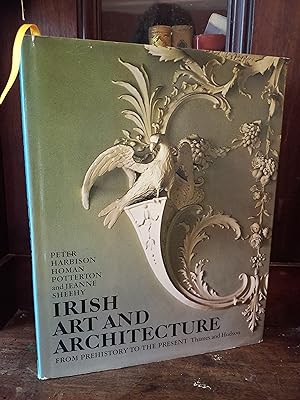 Seller image for Irish Art and Architecture from Pre-history to the Present for sale by Temple Bar Bookshop