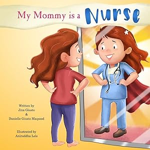 Immagine del venditore per My Mommy is a Nurse venduto da Zoom Books East