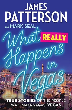 Immagine del venditore per What Really Happens in Vegas: True Stories of the People Who Make Vegas, Vegas venduto da Zoom Books East