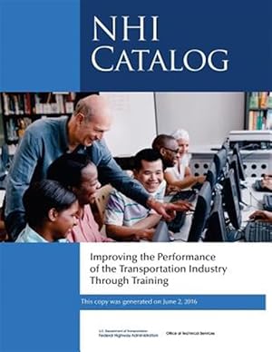 Seller image for Improving the Performance of the Transportation Industry Through Training : Nhi Catalog for sale by GreatBookPricesUK