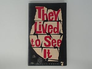 Imagen del vendedor de They Lived to See It: Short Stories By Twenty German Authors a la venta por Watermill Books