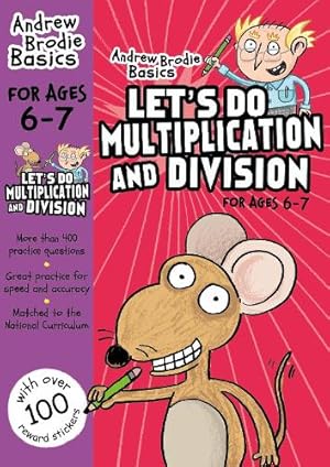 Bild des Verk�ufers f�r Let's do Multiplication and Division 6-7 zum Verkauf von Rarewaves USA