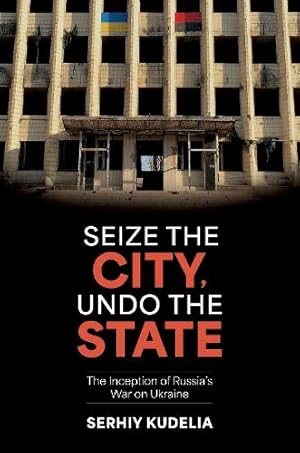 Imagen del vendedor de Seize the City, Undo the State a la venta por Rarewaves USA