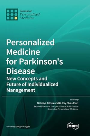 Seller image for Personalized Medicine for Parkinson's Disease : New Concepts and Future of Individualized Management for sale by AHA-BUCH GmbH