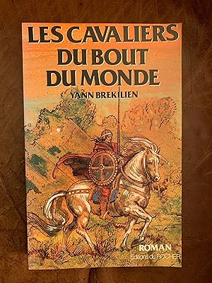 Seller image for Les Cavaliers Du Bout Du Monde for sale by Three Geese in Flight Celtic Books