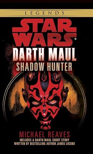 Seller image for Star Wars: Darth Maul, Shadow Hunter for sale by Zoom Books East