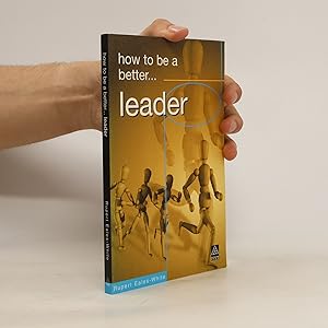 Seller image for How to be a Better. Leader for sale by Bookbot