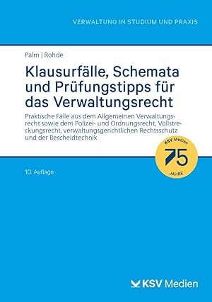 Immagine del venditore per Klausurf�lle, Schemata und Pr�fungstipps f�r das Verwaltungsrecht: Praktische F�lle aus dem Allgemeinen Verwaltungsrecht sowie dem Polizei- und . (Reihe Verwaltung in Studium und Praxis) venduto da Rarewaves.com USA