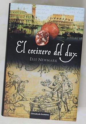 Imagen del vendedor de El cocinero del dux a la venta por Librer�a Alonso Quijano