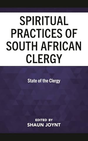 Seller image for Spiritual Practices of South African Clergy : State of the Clergy for sale by GreatBookPricesUK