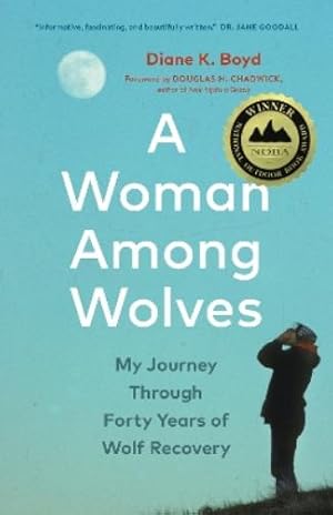 Imagen del vendedor de A Woman Among Wolves a la venta por Rarewaves.com USA