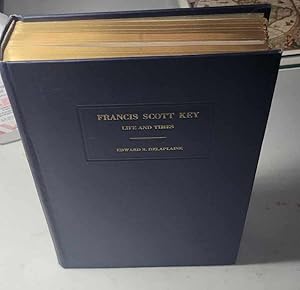 Seller image for Francis Scott Key,: Life and times, [Hardcover] Delaplaine, Edward S. for sale by Particular Things