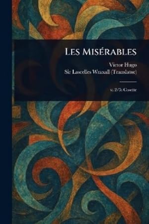 Seller image for Les Mis�rables for sale by Rarewaves.com USA