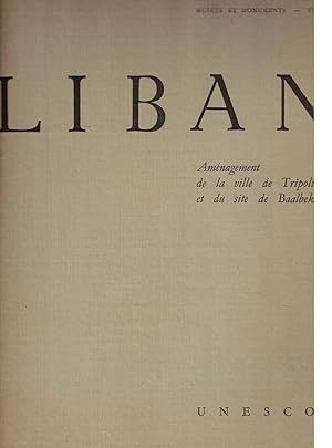 Aménagement de la ville de Tripoli et du site de Baalbek