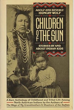 Imagen del vendedor de Children of the Sun: Stories by and About Indian Kids a la venta por -OnTimeBooks-