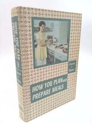 Imagen del vendedor de How You Plan And Prepare Meals a la venta por ThriftBooksVintage