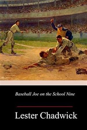 Imagen del vendedor de Baseball Joe on the School Nine a la venta por GreatBookPrices