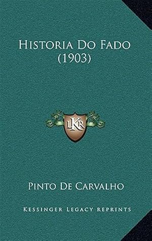 Immagine del venditore per Historia Do Fado (1903) venduto da GreatBookPrices