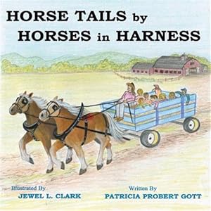 Imagen del vendedor de Horse Tails by Horses in Harness a la venta por GreatBookPrices
