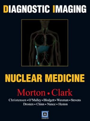 Immagine del venditore per Diagnostic Imaging: Nuclear Medicine venduto da Goodwill Books