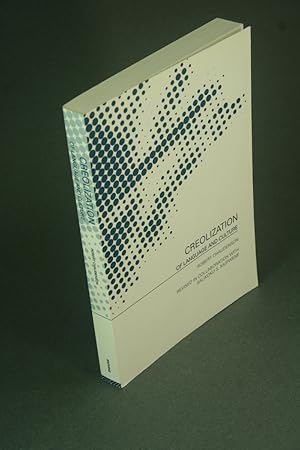 Seller image for Creolization of language and culture. Revised in collaboration with Salikoko S. Mufwene ; translated by Sheri Pargman for sale by Steven Wolfe Books