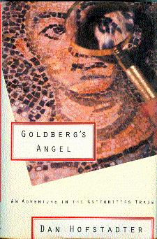 Goldberg's Angel: An Adventure in the Antiquities Trade