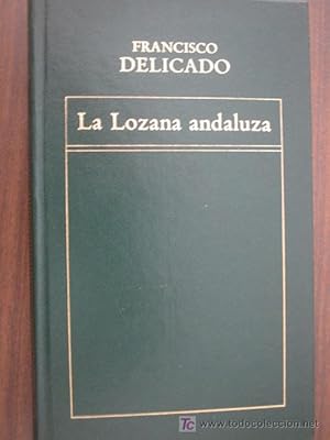 Imagen del vendedor de LA LOZANA ANDALUZA a la venta por Librera Maestro Gozalbo