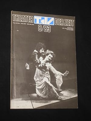 Immagine del venditore per Theater der Zeit. Organ des Verbandes der Theaterschaffenden der DDR. 38. Jahrgang, Heft 8, 1983. Mit St�ckabdruck: DER VERWUNSCHENE BERG von Erich K�hler venduto da Fast alles Theater! Antiquariat f�r die darstellenden K�nste