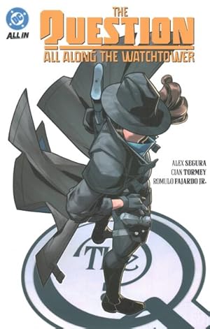 Imagen del vendedor de Question : All Along the Watchtower a la venta por GreatBookPrices