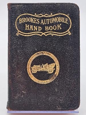 Immagine del venditore per The Automobile Hand Book: A Work of Practical Information for the Use of Owners, Operators and Automobile Mechanics venduto da Zephyr Books LLC
