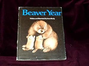 Seller image for Beaver Year; for sale by Wheen O' Books