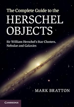 Bild des Verk�ufers f�r The Complete Guide to the Herschel Objects zum Verkauf von Rarewaves USA United