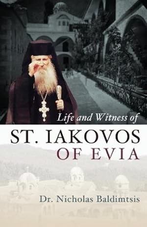 Immagine del venditore per Life and Witness of St. Iakovos of Evia venduto da Rarewaves USA United