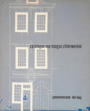 Immagine del venditore per Catalogus van Haagse zilverwerken. venduto da Barksdale Books