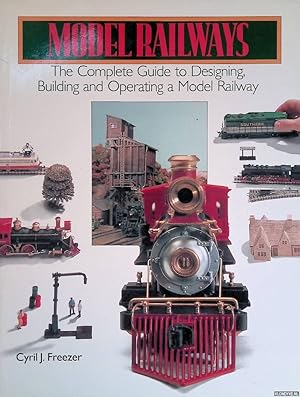 Seller image for Model Railways: The Complete Guide to Designing, Building and Operating a Model Railway for sale by Barksdale Books