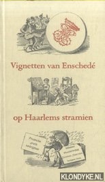 Bild des Verk�ufers f�r Vignetten van Enschede op Haarlems stramien zum Verkauf von Barksdale Books