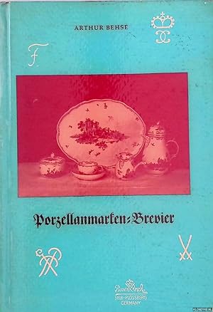 Bild des Verk�ufers f�r Porzellanmarken-Brevier f�r Sammler und Kunsth�ndler zum Verkauf von Barksdale Books