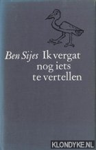 Bild des Verk�ufers f�r Ik vergat nog iets te vertellen zum Verkauf von Barksdale Books