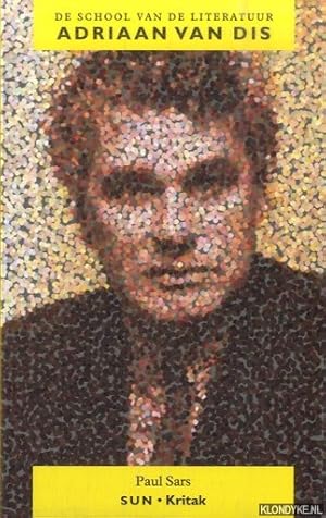 Bild des Verk�ufers f�r De school van de literatuur: Adriaan van Dis zum Verkauf von Barksdale Books