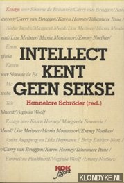 Seller image for Intellect kent geen sekse. Grote vrouwen van de 20e eeuw. Deel 1 for sale by Barksdale Books
