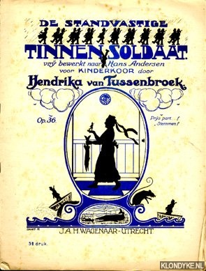 Bild des Verk�ufers f�r De standvastige tinnen soldaat. Vrij bewerkt naar Hans Andersen voor kinderkoor zum Verkauf von Barksdale Books
