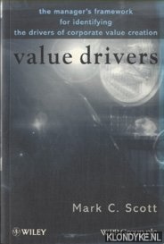 Bild des Verk�ufers f�r Value Drivers. The Manager's Guide for Driving Corporate Value Creation zum Verkauf von Barksdale Books