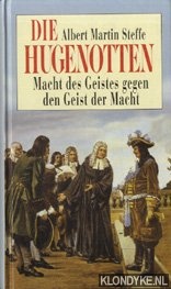 Immagine del venditore per Die Hugenotten. Macht des geistes gegen den geist der macht venduto da Barksdale Books