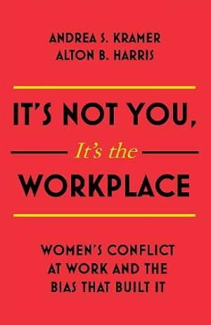 Immagine del venditore per It's Not You, It's the Workplace venduto da Rarewaves.com USA