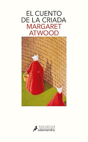 Imagen del vendedor de El cuento de la criada / The Handmaid's Tale (Spanish Edition) a la venta por Upward Bound Books