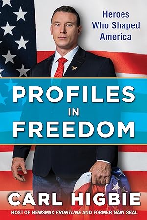 Seller image for Profiles in Freedom: Heroes Who Shaped America with a Foreword by Senator Markwayne Mullin for sale by Dream Books Co.
