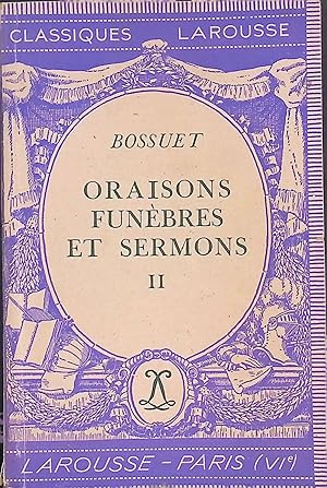 Bild des Verk�ufers f�r Oraisons funebres et sermons II Classiques Larousses zum Verkauf von books4less (Versandantiquariat Petra Gros GmbH & Co. KG)