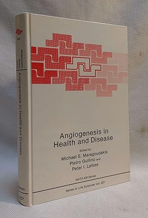 Imagen del vendedor de Angiogenesis in Health and Disease (NATO ASI Series: Advanced Science Institute Series A: Life Sciences, Volume 227) [Proceedings of a NATO Advanced Study Institute on Angiogenesis in Health and Diseases, held June 16-27, 1991, in Porto Hyrda, Greece] a la venta por Book House in Dinkytown, IOBA