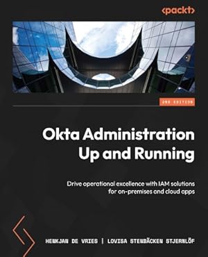 Imagen del vendedor de Okta Administration Up and Running a la venta por Rarewaves USA