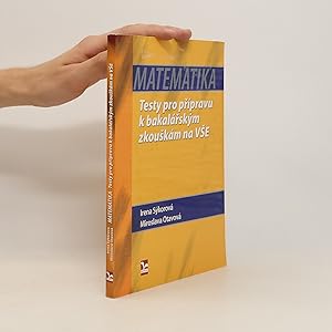 Bild des Verk�ufers f�r Matematika. Testy pro pripravu k bakalarskym zkouskam na VSE zum Verkauf von Bookbot